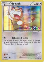 Meowth - 53/83 - Toys R Us Promos 2016