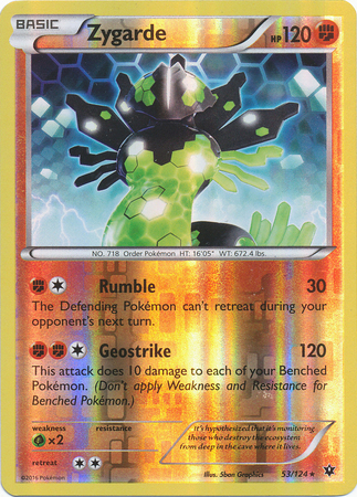 Zygarde - 53/124 - Rare - Reverse Holo