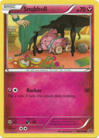 Snubbull - 68/124 - Common