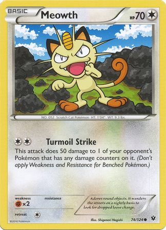 Meowth - 74/124 - Common