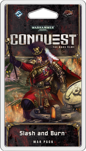 Warhammer 40000 - Conquest - Slash and Burn