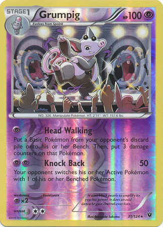 Grumpig - 31/124 - Rare - Reverse Holo