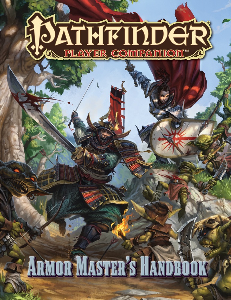Pathfinder Player Companion - Armor Masters Handbook