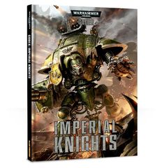 Codex: Imperial Knights