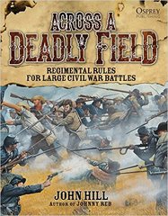 Across a Deadly Field: Regimental Rules