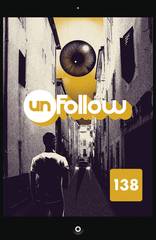 Unfollow #9 (Mr)