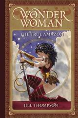 Wonder Woman The True Amazon Hc