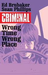 Criminal Tp Vol 07 Wrong Place Wrong Time (Mr)