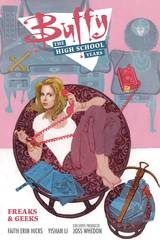 Buffy High School Years Freaks & Geeks Tp (O/A) (Feb160029)