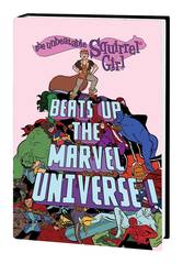 Unbeatable Squirrel Girl Beats Up Marvel Universe Ogn Hc