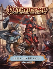 Pathfinder Campaign Setting - Inner Sea Intrigue