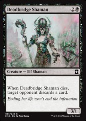 Deadbridge Shaman - Foil