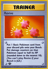 Revive - 89/102 - Uncommon - 1st Edition