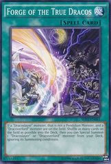 Forge of the True Dracos - SHVI-EN061 - Common - Unlimited Edition