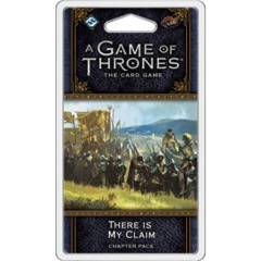 A Game of Thrones - The Card Game (Second Edition) - There Is My Claim (In Store Sale Only)