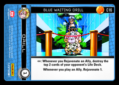 Blue Waiting Drill - C16 - Foil
