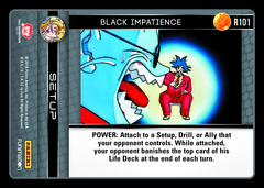 Black Impatience - R101 - Foil