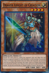 Dragon Knight of Creation - SR02-EN002 - Super Rare - 1st Edition