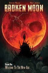 Broken Moon Tp Vol 01 Welcome To The New Age (Dec150972)