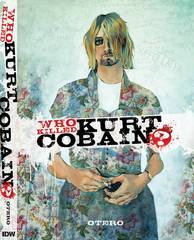 Who Killed Kurt Cobain Story Of Boddah Hc