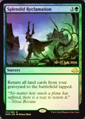 Splendid Reclamation - Foil