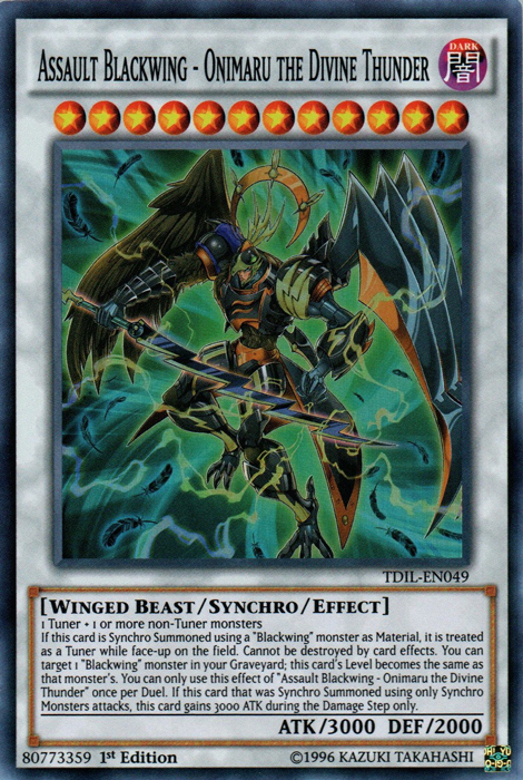 1 x Assault Blackwing - Onimaru the Divine Thunder - TDIL-EN049