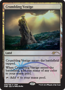 Crumbling Vestige - FNM Promo 2016