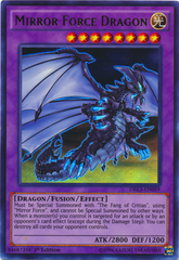 Mirror Force Dragon - DRL3-EN059 - Ultra Rare - 1st Edition