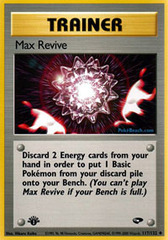 Max Revive - 117/132 - Uncommon - 1st Edition