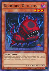 Doomdog Octhros - MP16-EN018 - Common - 1st Edition