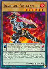 Igknight Veteran - MP16-EN131 - Common - 1st Edition