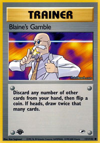 Blaines Gamble - 121/132 - Common - 1st Edition