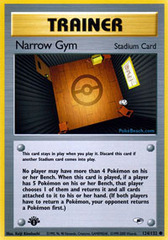 Narrow Gym - 124/132 Common - 1st Edition