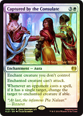 Captured by the Consulate - Foil - Prerelease