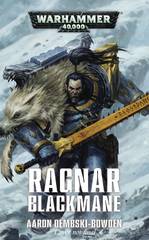 Warhammer 40,000: Ragnar Blackmane Hc