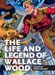 Life & Legend Wallace Wood Hc