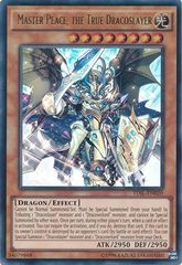 Master Peace, the True Dracoslayer - TDIL-EN020 - Ultra Rare - Unlimited Edition