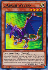 C-Crush Wyvern - SDKS-EN003 - Super Rare - 1st Edition