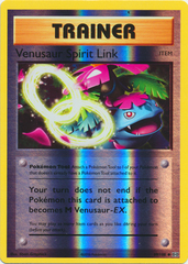 Venusaur Spirit Link - 89/108 - Uncommon - Reverse Holo