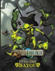 Through the Breach RPG: Penny Dreadful - Into the Bayou