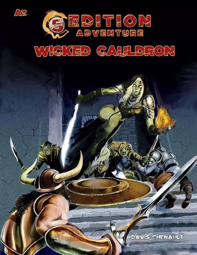 5th Edition Adventures: A3 - The Wicked Cauldron