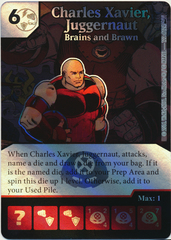 Charles Xavier, Juggernaut - Brains and Brawn (Foil) (Die & Card Combo)