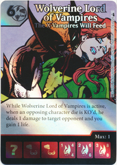 Wolverine Lord of Vampires - The X-Vampires Will Feed (Foil) (Die & Card Combo)