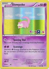 Slowpoke - 32/83 - Toys R Us Promo