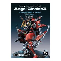 Painting Miniatures from A to Z, Angel Giraldez Masterclass Volume 1