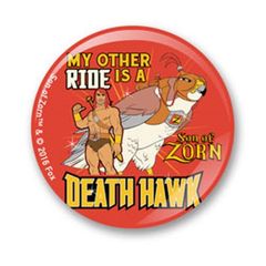 Buttons: Son Of Zorn - My Other Ride