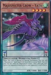 Majespecter Crow - Yata - DOCS-EN027 - Common - Unlimited Edition