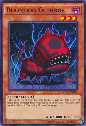 Doomdog Octhros - MP16-EN018 - Common - Unlimited Edition