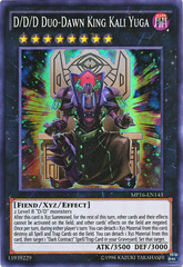 D/D/D Duo-Dawn King Kali Yuga - MP16-EN143 - Super Rare - Unlimited Edition