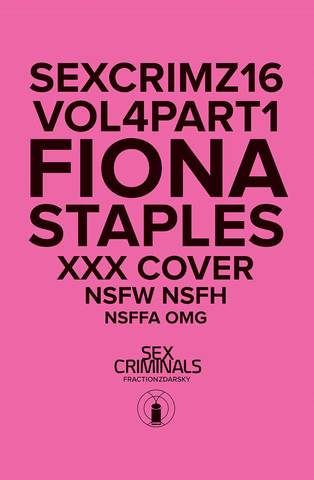 Sex Criminals #16 (XXX Fiona Staples Variant) (Mature Readers)